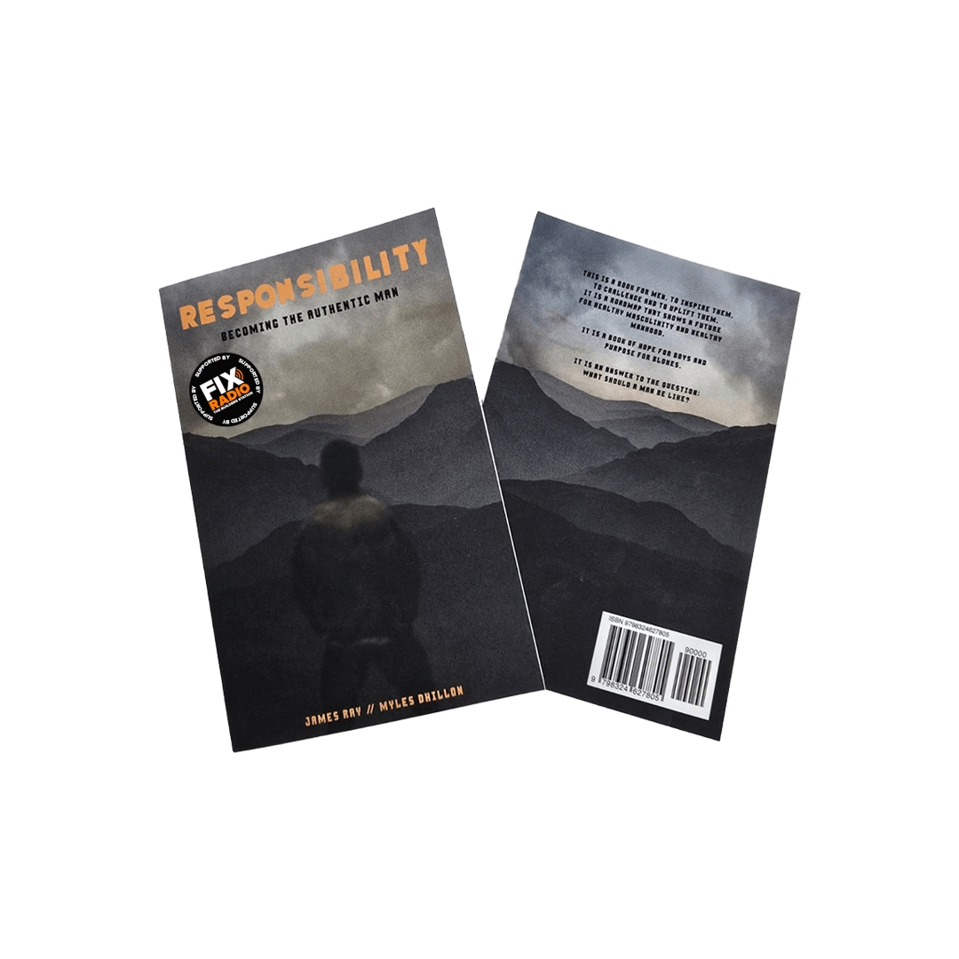 Responsibility: Becoming the Authentic Man